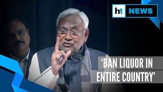 Watch: Bihar CM Nitish Kumar calls for liquor ban across India