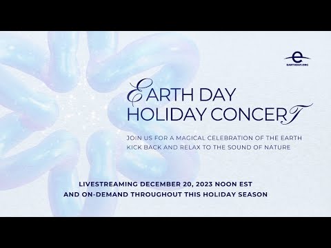 2023 Earth Day Holiday Concert