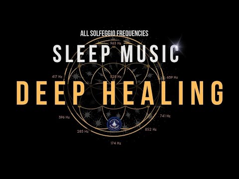 BLACK SCREEN SLEEP MUSIC ☯ All 9 solfeggio frequencies ☯ Full body Healing