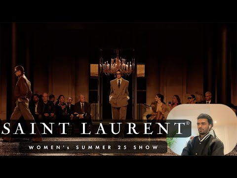 Reacting to SAINT LAURENT Women's Summer 25 Show 🌟 | Most Elegant Silhouettes & Stunning Looks!