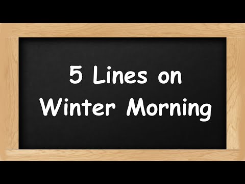 Winter Morning Short 5 Lines in English || 5 Lines Essay on Winter Morning