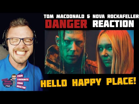 DANGER - Tom MacDonald & Nova Rockafeller (GFBF) *ADHD Reaction* | HELLO HAPPY PLACE!