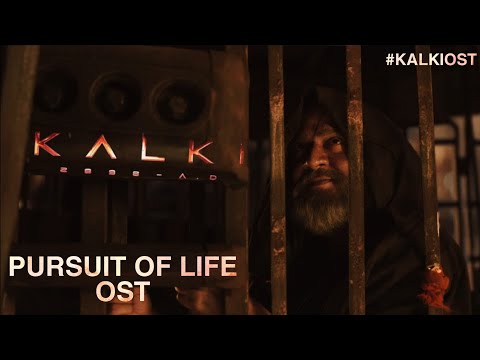 Pursuit of Life BGM | Kalki OST | Prabhas | Amitabh | Kamal Haasan | 4K