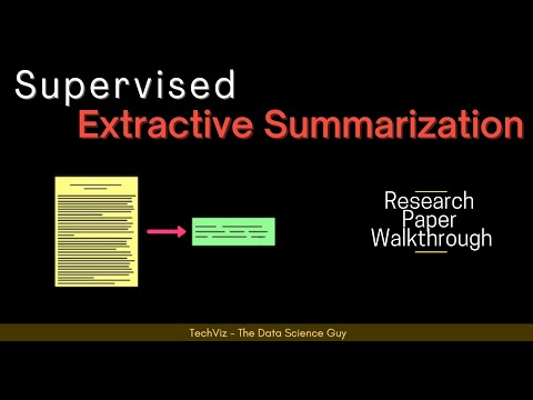 A Supervised Approach to Extractive Summarisation of Scientific Papers (Research Paper Walkthrough)