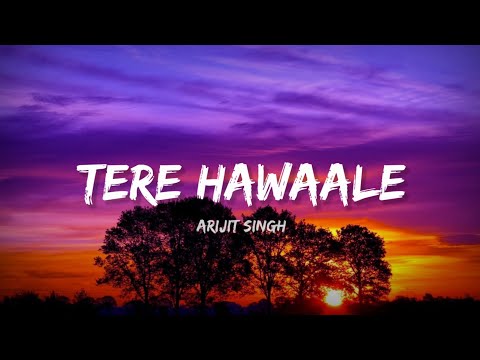 Tere Hawaale - Arjit Singh (Lyrics) | Lyrical Bam Hindi