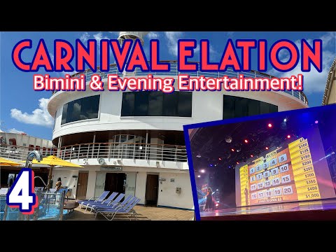 Carnival Elation: Bimini, Fun Squad, & evening activities! | PART 4, February 2023