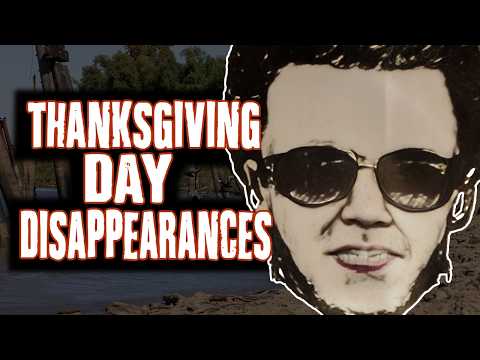 5 MYSTERIOUS Thanksgiving Day Disappearances