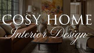 COSY HOME Interior Design | Our Top 8 Cosy Home Styling Tips