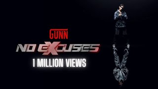 GUNN – 𝐍𝐎 𝐄𝐗𝐂𝐔𝐒𝐄𝐒 ‘Official MV’ #Gunn #noexcuses #Guniverse