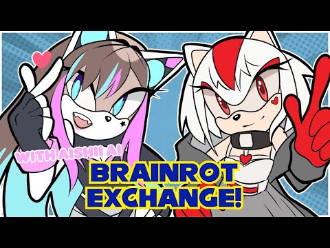 【Collab】Brainrot exchanging w/ @AishiiAiVT !【Aimee】