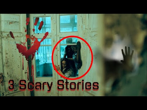 3 Scary TRUE Creepy Stories