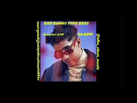 Bad Bunny Type Beat - (Reggaeton)