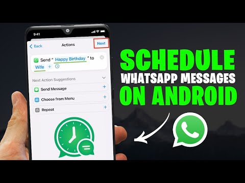 How to Schedule WhatsApp Messages on Android (ANY Android)