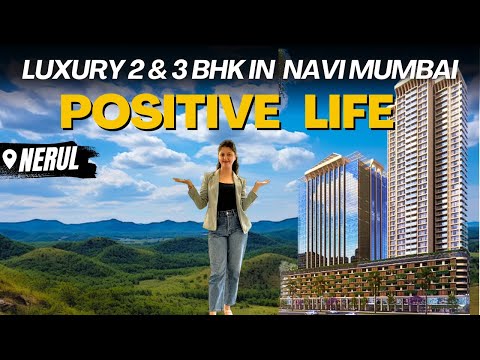 Positive Life 2 & 3 BHK Tour at Nerul, Navi Mumbai | Sai World Pyramid | Review, Price & Brochure