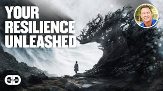 Your Resilience Unleashed