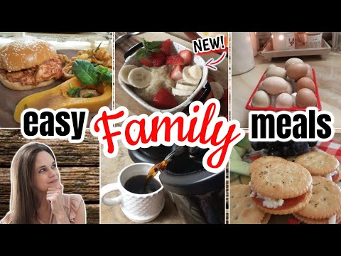 Easy Meal Ideas for Families!