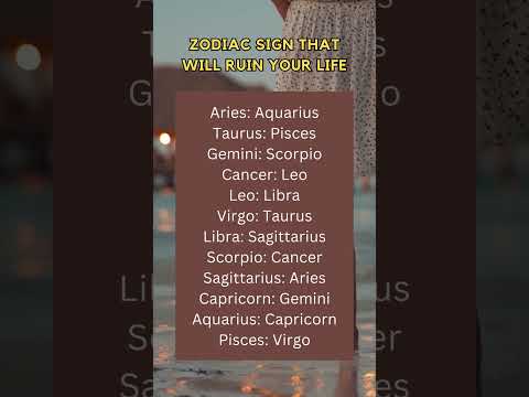 Zodiac Sign That Will Ruin Your Life #astrology #zodiac