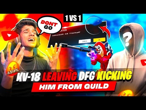 😨KV-18 QUIT DFG GUILD😭| NO MORE😡 SNIPER LEGEND | DFG 1 VS 1🤬| FREE FIRE IN TELUGU #dfg #freefire