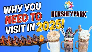 10 Reasons To Visit HersheyPark In 2025 - Pennsylvania's BEST Theme Park!