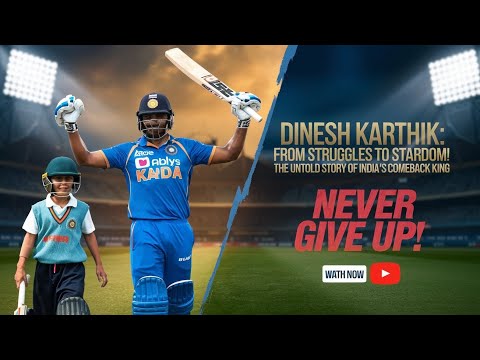 दिनेश कार्तिक की  कहानी  क्रिकेट से संन्यास तक  The Journey of India’s Ultimate Comeback King