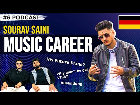 Sourav Saini | Visa Rejection in Ausbildung | Music Career