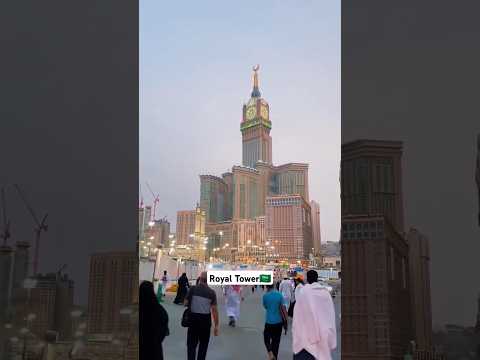 Makkah Clock Royal Tower🇸🇦 #makkah #saudiarabia #foryou #shorts #viralvideo #fyp #প্রবাসী