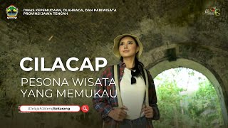 Cilacap, Pesona Wisata yang Memukau #JelajahJatengSekarang