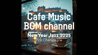 Cafe Music BGM channel - Pink Champagne (Official Music Video)