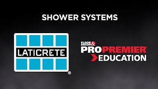 Floor & Decor Presents: Shower Systems Class with Laticrete