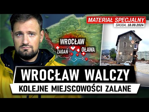 POWÓDŹ idzie przez KRAJ - Woda naciera na WROCŁAW (18.09.2024)