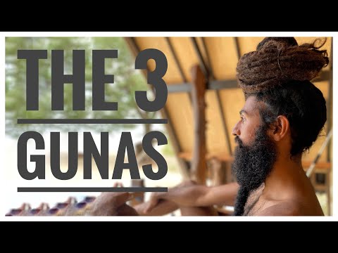 The 3 Gunas | Yoga Philosophy Explained