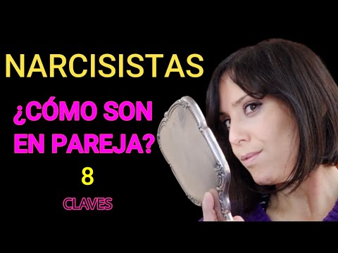 Personas NARCISISTAS en PAREJA 💣 | 8 CLAVES para DESENMASCARARLOS