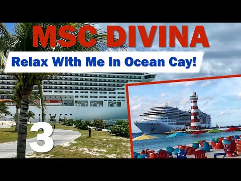 MSC Divina: Relax with me in Ocean Cay! | PART 3, October 2022