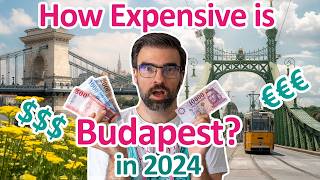 How EXPENSIVE is BUDAPEST in 2024 | A LOCAL's Travel Guide to Hungary