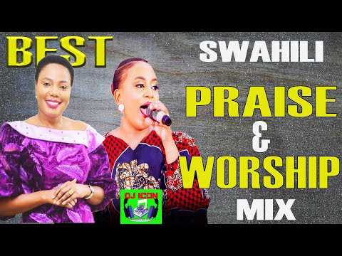 BEST SWAHILI GOSPEL MIX 2024 | LIVE PRAISE & WORSHIP_DJ ICON | ASANTE  |KOMBO NINA SIRI NENA IPYANA.