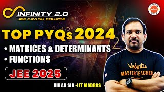 Top PYQs Matrices & Determinants, Functions - One Shot | intermediate | JEE 2025 |AP & TS| Kiran Sir