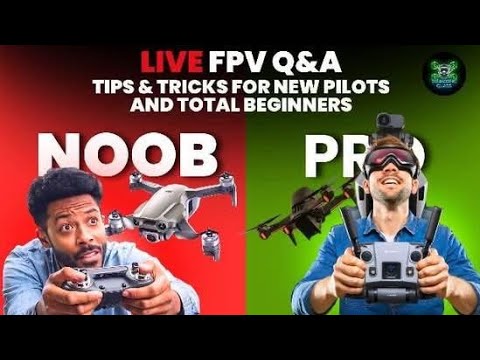 Live FPV Q&A: Tips & Tricks for New Pilots andTotal Beginners! And opening new arrival/giveaway