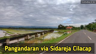 Jalur Pangandaran Cilacap | Jalan Alternatif Pangandaran via Sidareja Cilacap