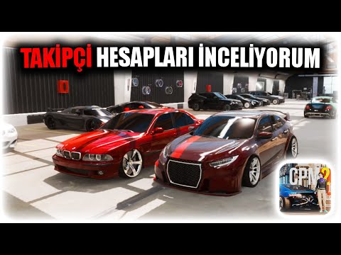 TAKİPÇİ HESAPLARI İNCELEME ! Car Parking Multiplayer 2