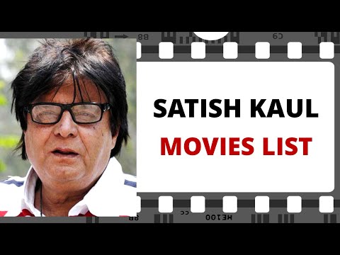 SATISH KAUL Movies List | सतीश कौल मूवीज लिस्ट