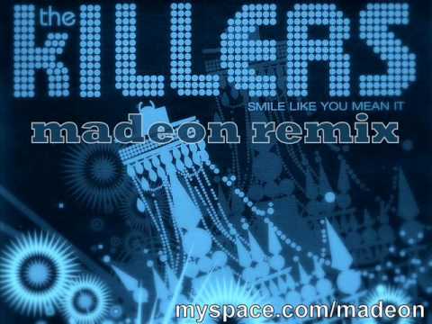 The Killers - Smile Like You Mean It (Madeon Remix)