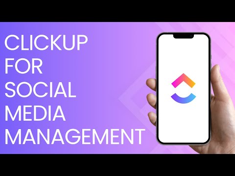 How To Use ClickUp For Social Media Management