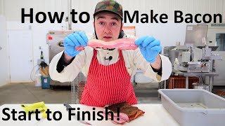 How to Make Bacon, Start to Finish.