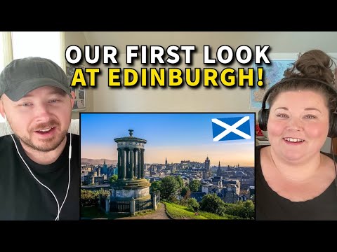 Americans React: Edinburgh, Scotland | This city is stunning! 😍