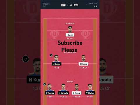 UP vs TAM Dream11 team prediction | UP vs TAM Kabbadi Dream11| UP Yoddhas vs Tamil Thalaivas Kabbadi