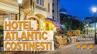 Hotel Atlantic Costinesti hotel review | Hotels in Costinesti | Romanian Hotels