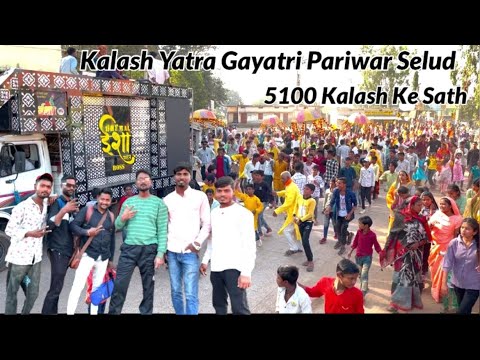 Bhavya Kalash Yatra Selud 🔥 Isha Dhumal Patan  👌 24 Kundiy Mahayaghya Gayatri Pariwar ❤️