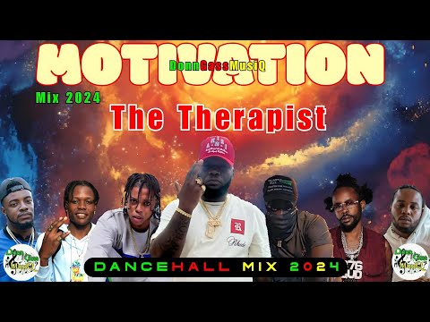 Uplifting Dancehall Mix 2024: THE THERAPIST - Chronic Law, Ai Milly, Nhance, Jahmiel, M1