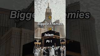 5 Biggest Enemies of Islam ☪️ Pt-1 #islam #enemy