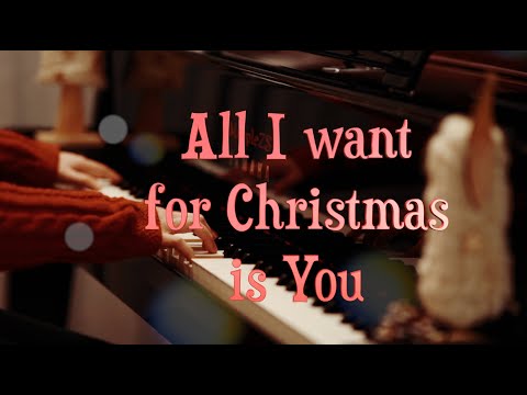 「All I want for Christmas is You」—MappleZS钢琴演奏